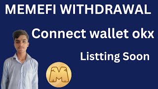 How to Connect Your Wallet on Memefi  memefi withdrawa  memefi listting soon [upl. by Ainesey]