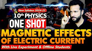 Magnetic Effect of Electric Current One Shot 202425 Physics  Class 10th Board NCERT with Ashu Sir [upl. by Forward]