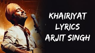 Khairiyat Pucho Kabhi To Kaifiyat Pucho  Khairiyat Full Song Lyrics  Arijit Singh  Lyrics  बोल [upl. by Maccarone]