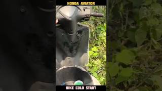 HONDA AVIATOR COLD START bike new youtubeshorts viralvideo needsupport views subscribe like [upl. by Steffi]