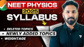 NEET 2025 Syllabus Update  Newly Added Topics  NEET 2025 Deleted Topics  Anupam Upadhyay [upl. by Noitna983]