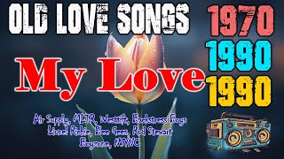 Timeless Romantic Love Songs  Relaxing Love Songs 80s 90s  Love Songs Of All Time Playlist [upl. by Dorise]