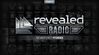 Revealed Radio 072  Pitchback [upl. by Felty]