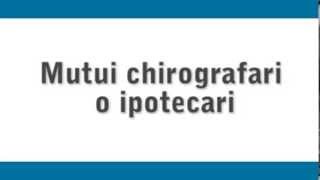 Mutui chirografari o ipotecari  Credito in pillole [upl. by Atelokin151]