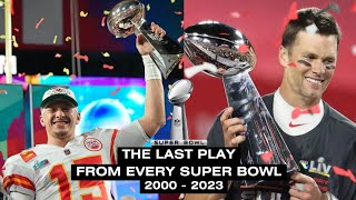 Last Play of EVERY Super Bowl 2000–2023 [upl. by Matthiew]