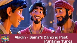 Aladdin  Samirs Dancing Feet  Kids Song [upl. by Schreiber]