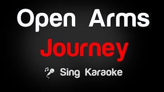 Open Arms  Journey Karaoke without Vocal [upl. by Esau]