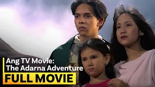 ‘Ang TV Movie The Adarna Adventure’ FULL MOVIE  Jolina Magdangal [upl. by Ylrac345]