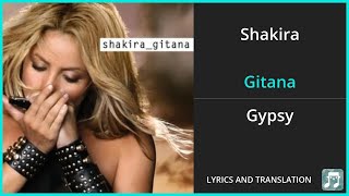 Shakira  Gitana Lyrics English Translation  Spanish and English Dual Lyrics  Subtitles Lyrics [upl. by Indira]