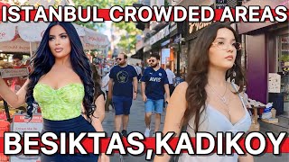 Turkiye🇹🇷IstanbulCrowded areas Besiktas NightlifeKadikoy DistrictFashion Market Walking Tour 4K [upl. by Harberd629]