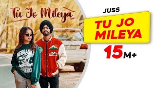 y2mate com Tu Jo Mileya Full Audio Juss x MixSingh New Punjabi Song 2024 Latest Punjabi Songs [upl. by Siahc]