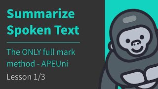 13 Summarize Spoken Text  the Only Full Mark Method  SST Tips  PTE Listening  APEUni [upl. by Onra874]