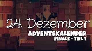 ★ ADVENTSKALENDER Weihnachtsfilm ★ 24 DEZEMBER Teil 1 [upl. by Etnaed]