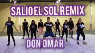 SALIO EL SOL REMIX  Don Omar  Victor Uriel quotDance Fitnessquot  Zumba Coreografía 💃🕺 [upl. by Wahl]