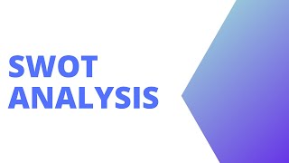 SWOT ANALYSIS [upl. by Anuska493]