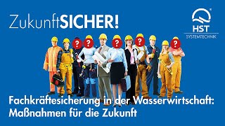 Fachkräftesicherung in der Wasserwirtschaft Maßnahmen für die Zukunft 29082024 [upl. by Wehhtam141]