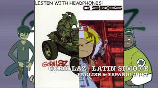 Gorillaz  Latin Simone Mix Dueto en Inglés amp Español [upl. by Gareth961]