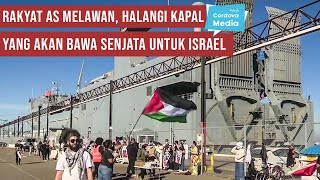 Rakyat AS Melawan Halangi Kapal yang Akan Bawa Senjata untuk Israel  Pemimpin Muslim Apa Kabar [upl. by Nnaael]