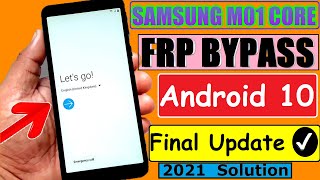 Samsung M01 Core FRP Bypass 2021  M013F  Google Account Bypass Android 10 New Trick FINAL UPDATE [upl. by Ydeh138]