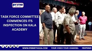 TASK FORCE COMMITTEE COMMENCES ITS INSPECTION ON KALA ACADEMY [upl. by Prosper]