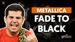 FADE TO BLACK  Metallica  Como tocar na guitarra [upl. by Galven]