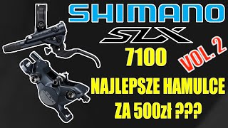 HAMULCE SHIIMANO SLX BR 7100  Najlepsze Hamulce Rowerowe Do 500zł  CZ 2 [upl. by Idnal]