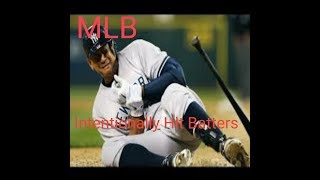 MLB Intentionally Hit Batters [upl. by Wiese915]