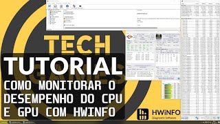 Tutorial HWINFO Como Baixar Instalar e Configurar para MONITORAR o Setup em Benchmarks e Games [upl. by Evan]