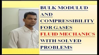 bulk modulus and compressibility for gases fluid mechanics mechanical engineering [upl. by Atinas]