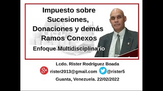 Impuesto sobre Sucesiones y Donaciones Enfoque Multidisciplinario [upl. by Norven236]