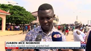 Juaben MCE Nominee Twotime rejected nominee granted bail News Desk on JoyNews 21121 [upl. by Falkner]