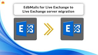 EdbMails for Live Exchange to Live Exchange server migration [upl. by Licht343]