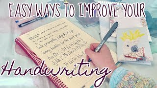 IMPROVING YOUR HANDWRITING Easy tips and tricks [upl. by Cosette]