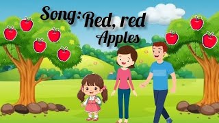 Red red apples  red color song  action song  nursery rhymes  fun and learn  kids education [upl. by Atoiyanap]