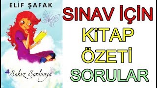 SAKIZ SARDUNYA l Sınavlara Yönelik Kitap Özeti ve Soruları [upl. by Emelyne]