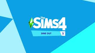 The Sims 4 Map Mode 15 Soundtrack Dine Out [upl. by Ahsoet]