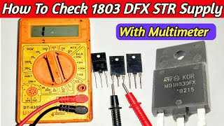 How To Check 1803 DFX STR Supply With Multimeter [upl. by Sykleb]