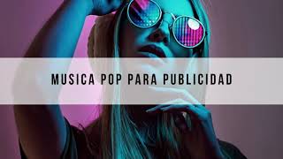 MUSICA PARA PUBLICIDAD COMERCIALES Y VIDEOS 2021 🎶 [upl. by Lona]