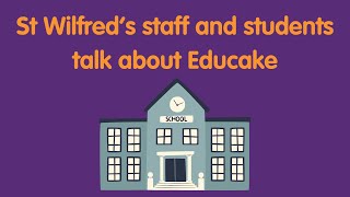 St Wilfrid’s staff and students talk about Educake [upl. by Aridaj]