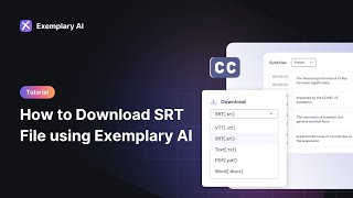 How to download SRT files  Exemplary AI [upl. by Atipul]