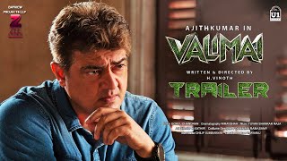 VALIMAI OFFICIAL TRAILER  Ajith Kumar  HVinoth  Yuvan  Boney Kapoor  Valimai Trailer [upl. by Delmor67]