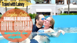 Travel with Lainey to Sandals Royal Curacao In Depth  Always Luxury Included Couples Only Romance [upl. by Eseilanna]