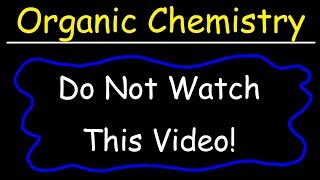 Organic Chemistry [upl. by Hines]