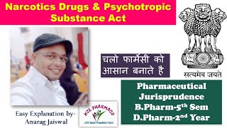 Narcotics Drugs amp Psychotropic Substance Act  Pharmaceutical jurisprudence [upl. by Curt]