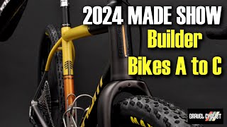 MADE Show Builder Bikes A to C 2024 [upl. by Vtarj]