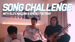 SONG CHALLENGE With Aldy Maldini amp Rheno Poetiray [upl. by Jule]