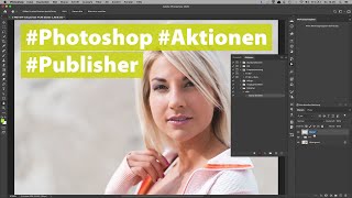 Aktionen in Photoshop  Grundlagen [upl. by Qahsi]