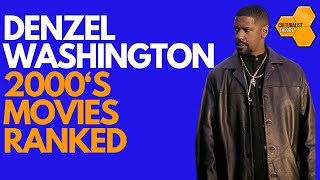 Whats the BEST Denzel Movie of the 2000s [upl. by Atinit29]