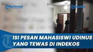 Tulis Sebuah Surat Seorang Mahasiswi Udinus Ditemukan Tewas di Kamar Kos Tembalang [upl. by Netsuj673]