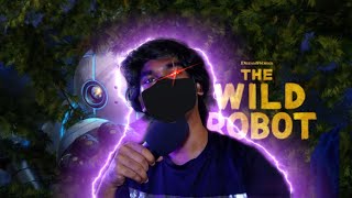 The Wild Robot Tamil Story Breakdown [upl. by Odrawde567]